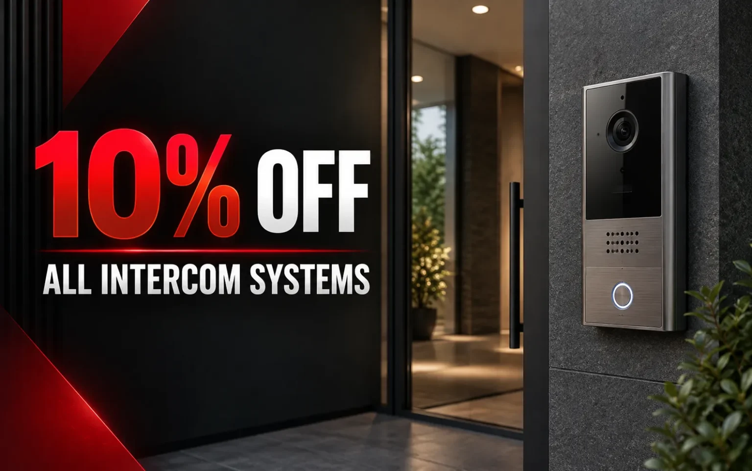 An image of Promotional offer for a 10% discount on all intercom systems